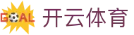 开云体育官方下载入口-中国官网正版|开云集团推荐